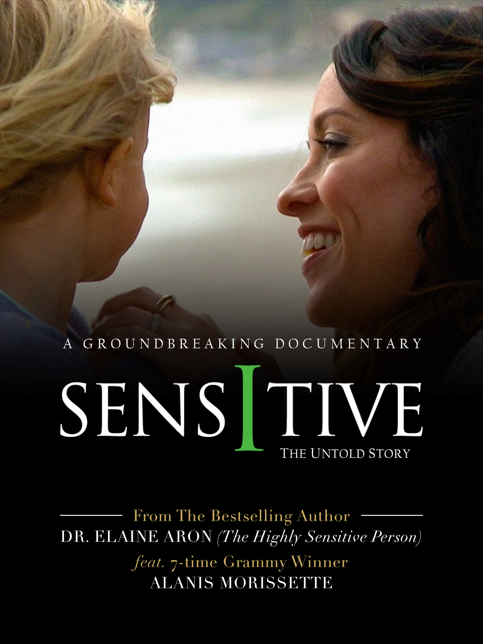     Sensitive: The Untold Story